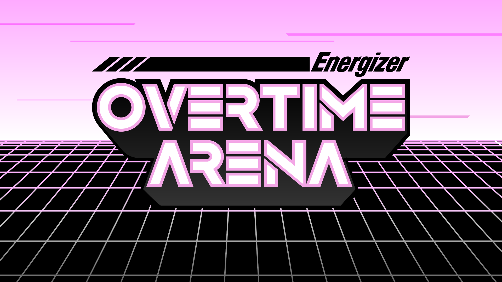 Energizer: Overtime Arena