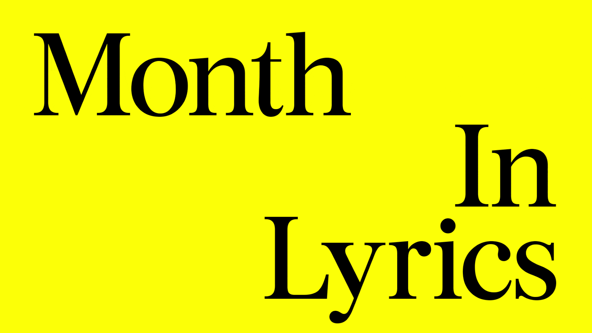 2021, Month In Lyrics